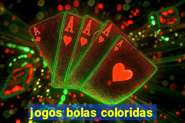 jogos bolas coloridas